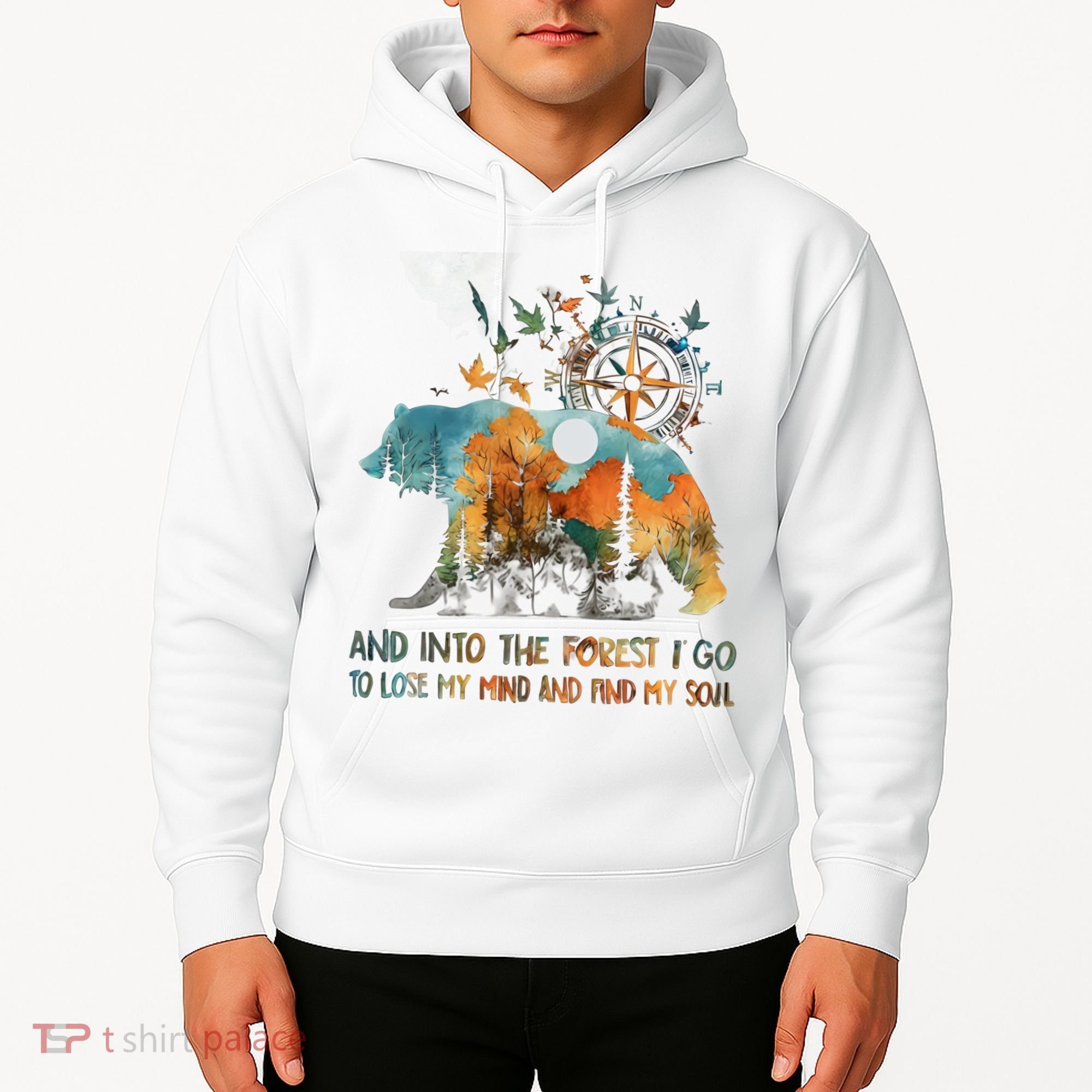And Into The Forest I Go To Lose My Mind Camping Bear Hoodie