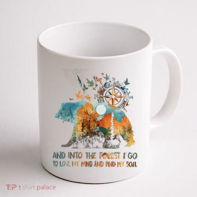 And Into The Forest I Go To Lose My Mind Camping Bear Coffee Mug back
