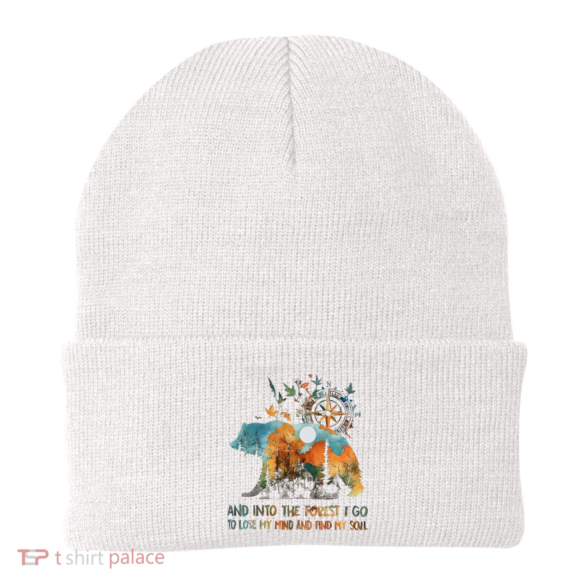 And Into The Forest I Go To Lose My Mind Camping Bear Beanie