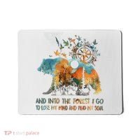 And Into The Forest I Go To Lose My Mind Camping Bear Mousepad thumb 0