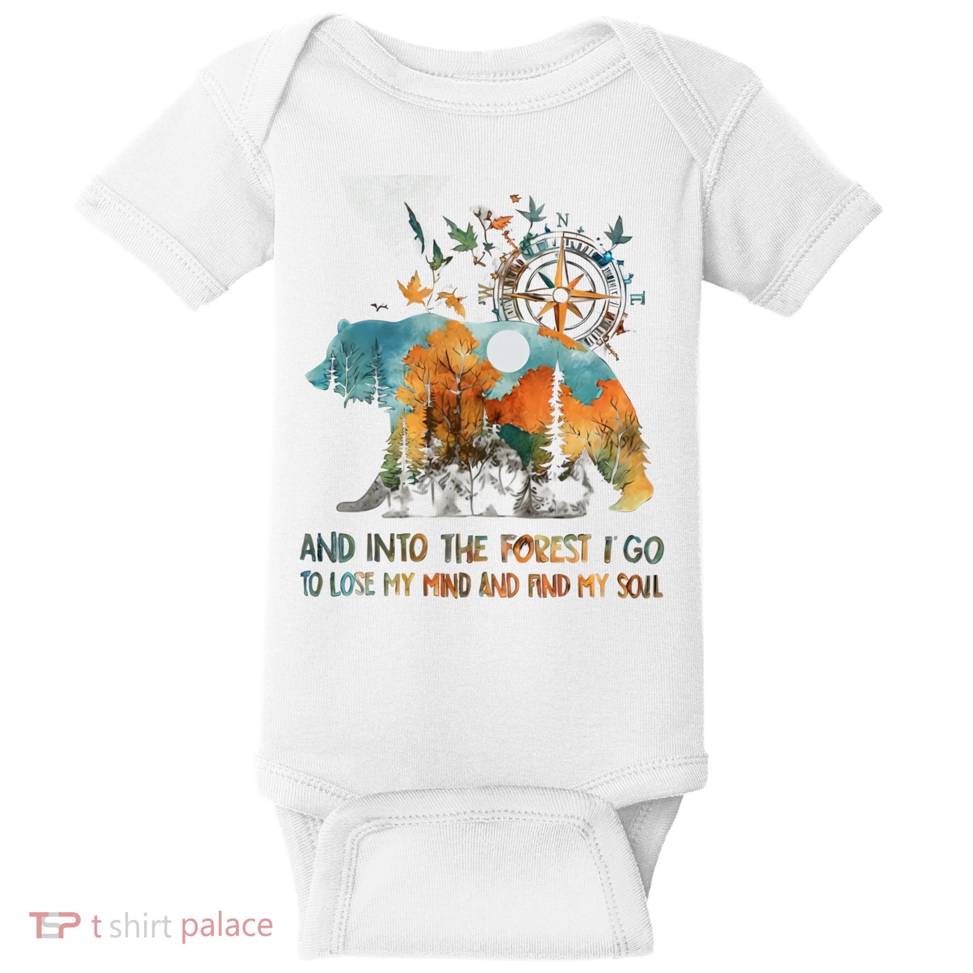 And Into The Forest I Go To Lose My Mind Camping Bear Baby Bodysuit