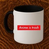 Anime Is Trash Graphic Sarcastic Meme For Gamers Coffee Mug thumb 2