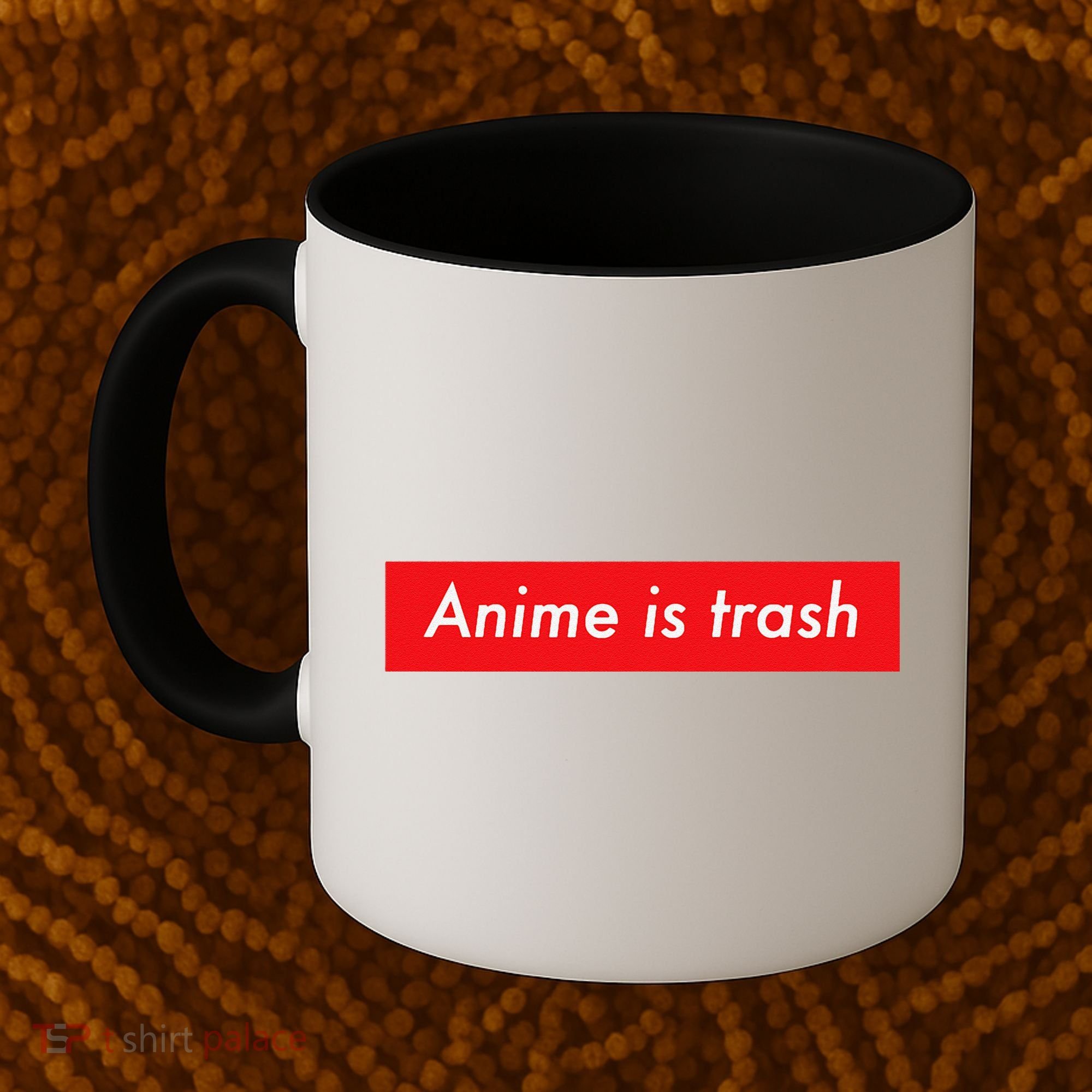 Anime Is Trash Graphic Sarcastic Meme For Gamers Coffee Mug