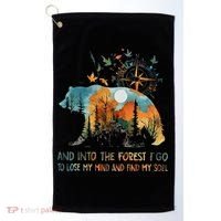 And Into The Forest I Go To Lose My Mind Camping Bear Golf Towel thumb 0