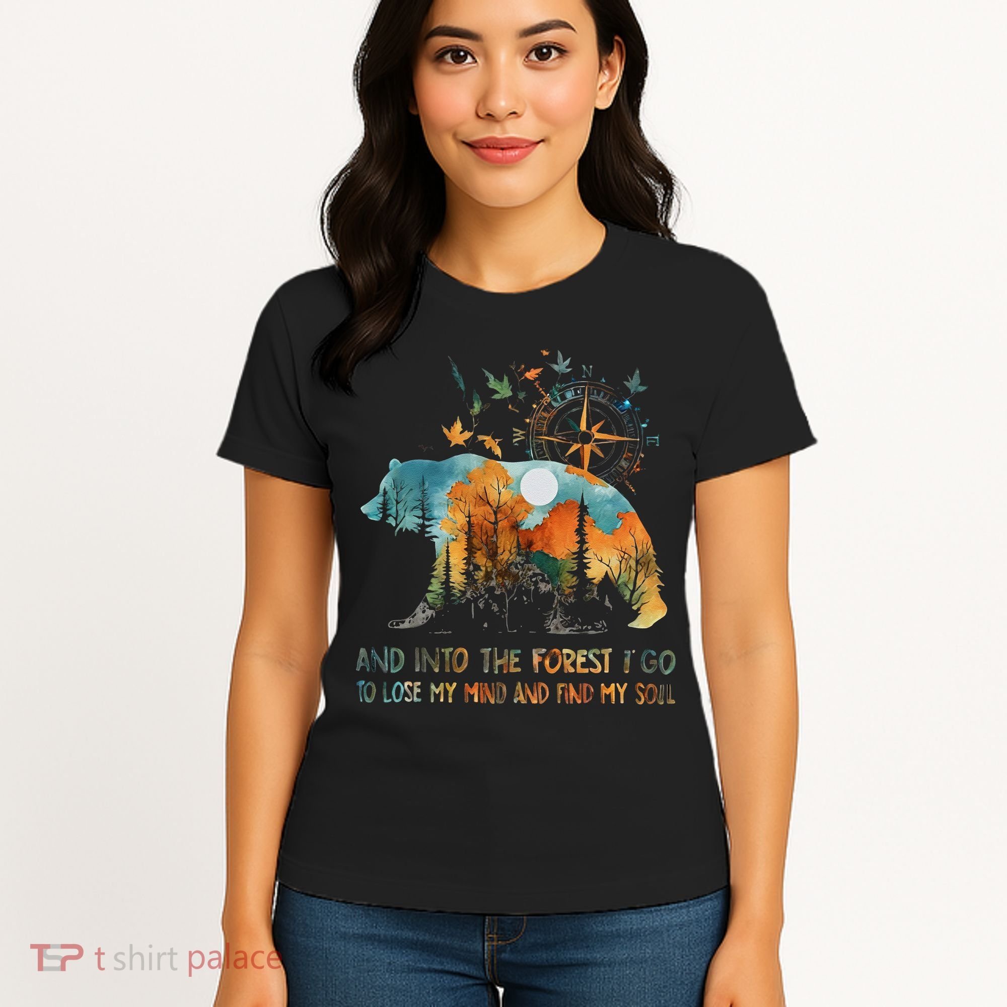 And Into The Forest I Go To Lose My Mind Camping Bear Women's T-Shirt