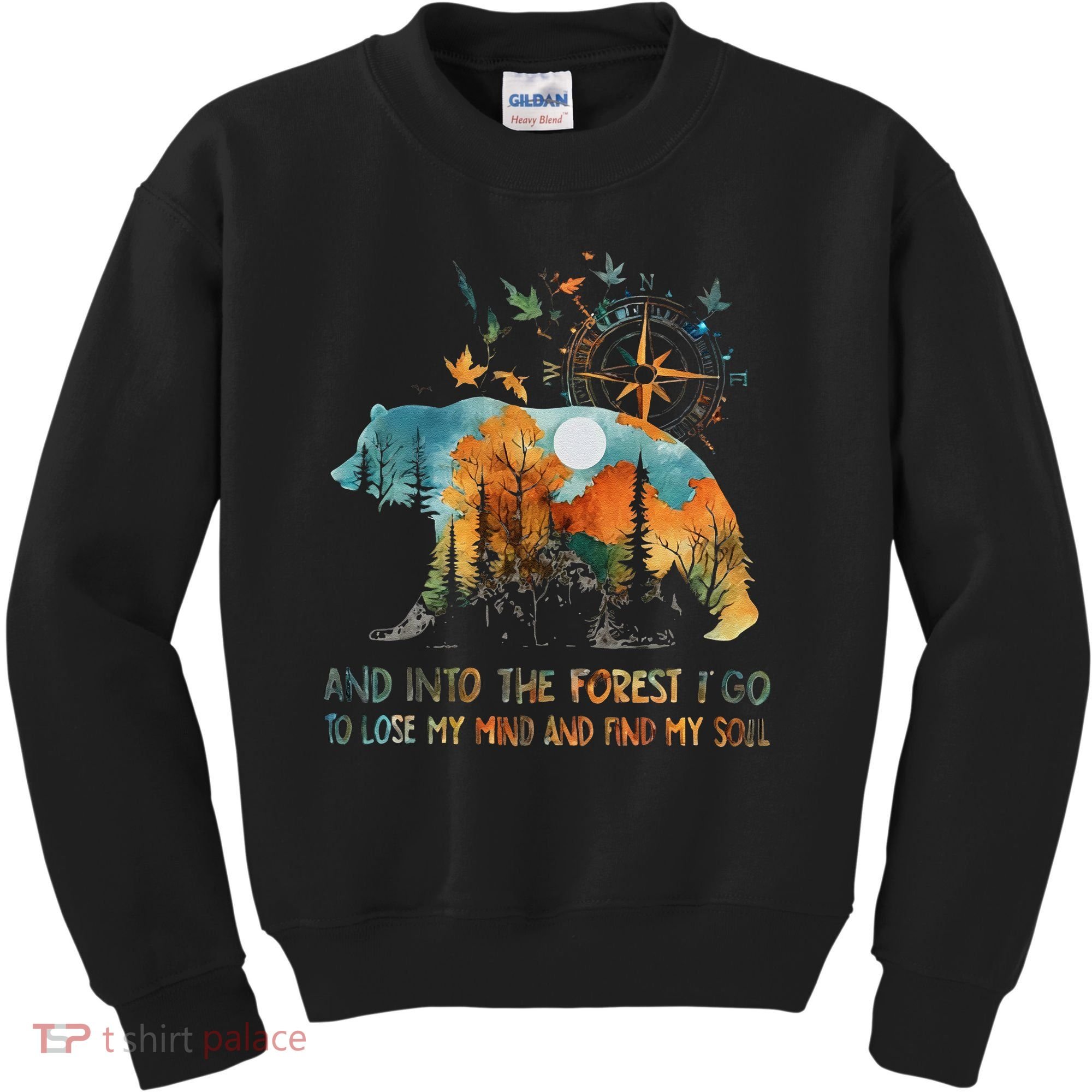 And Into The Forest I Go To Lose My Mind Camping Bear Kids Sweatshirt
