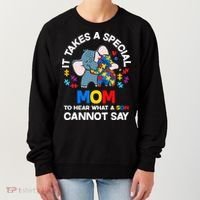 Autism It Takes A Special Mom Autistic Son Proud Autism Mom Women's Sweatshirt thumb 0