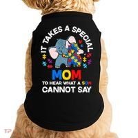 Autism It Takes A Special Mom Autistic Son Proud Autism Mom Doggie Tank thumb 0