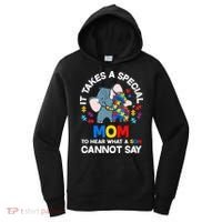 Autism It Takes A Special Mom Autistic Son Proud Autism Mom Women's Hoodie thumb 0