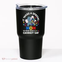 Autism It Takes A Special Mom Autistic Son Proud Autism Mom Tumbler thumb 0