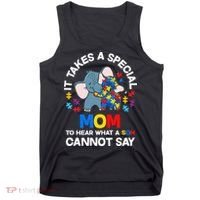 Autism It Takes A Special Mom Autistic Son Proud Autism Mom Tank Top thumb 0