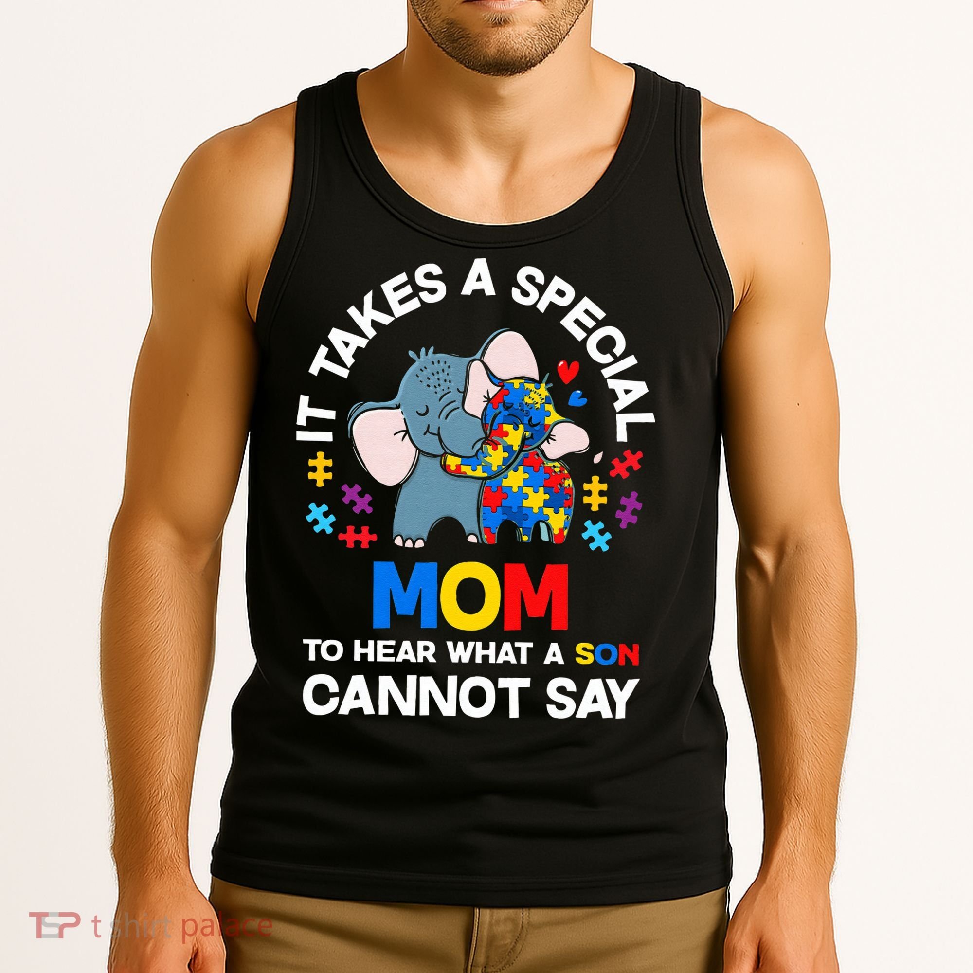 Autism It Takes A Special Mom Autistic Son Proud Autism Mom Tank Top