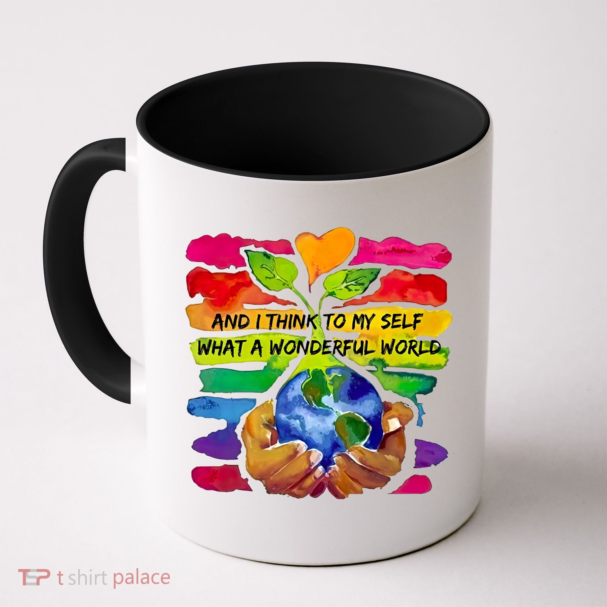 And I Think To My S What A Wonderful World Gift Coffee Mug