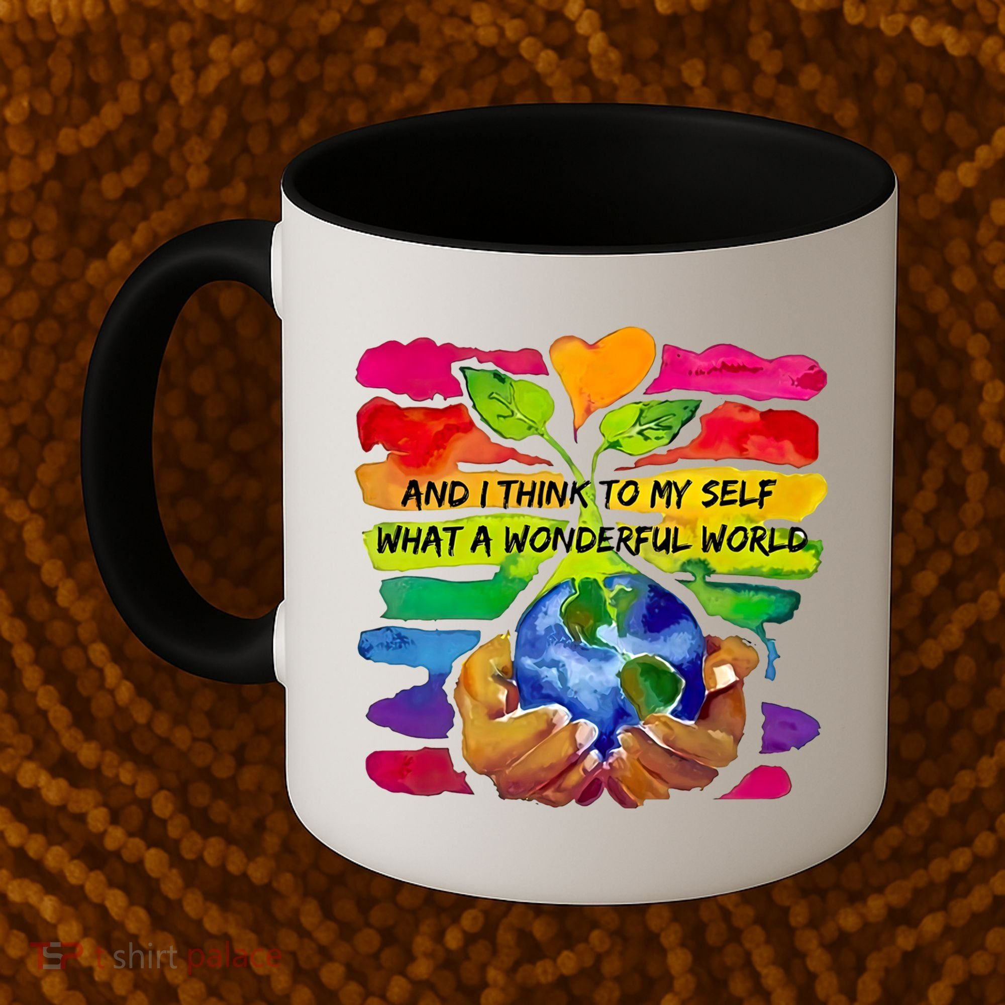 And I Think To My S What A Wonderful World Gift Coffee Mug