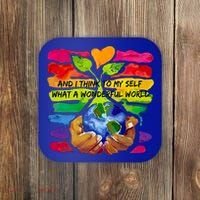 And I Think To My S What A Wonderful World Gift Coaster thumb 0