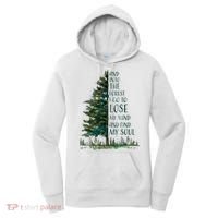 And Into The Forest I Go To Lose My Mind And Find My Soul Women's Hoodie thumb 0