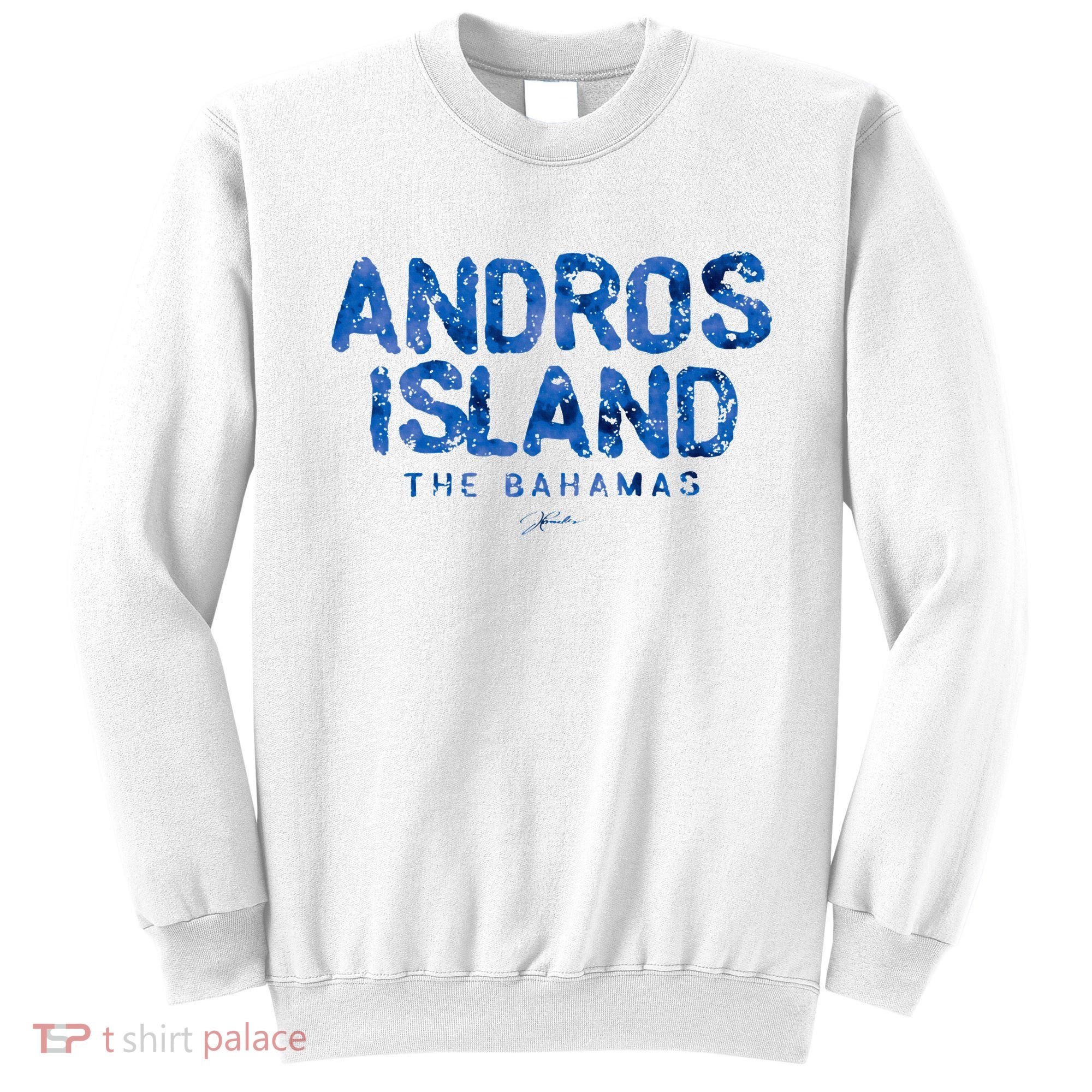 Andros Island The Bahamas Sweatshirt