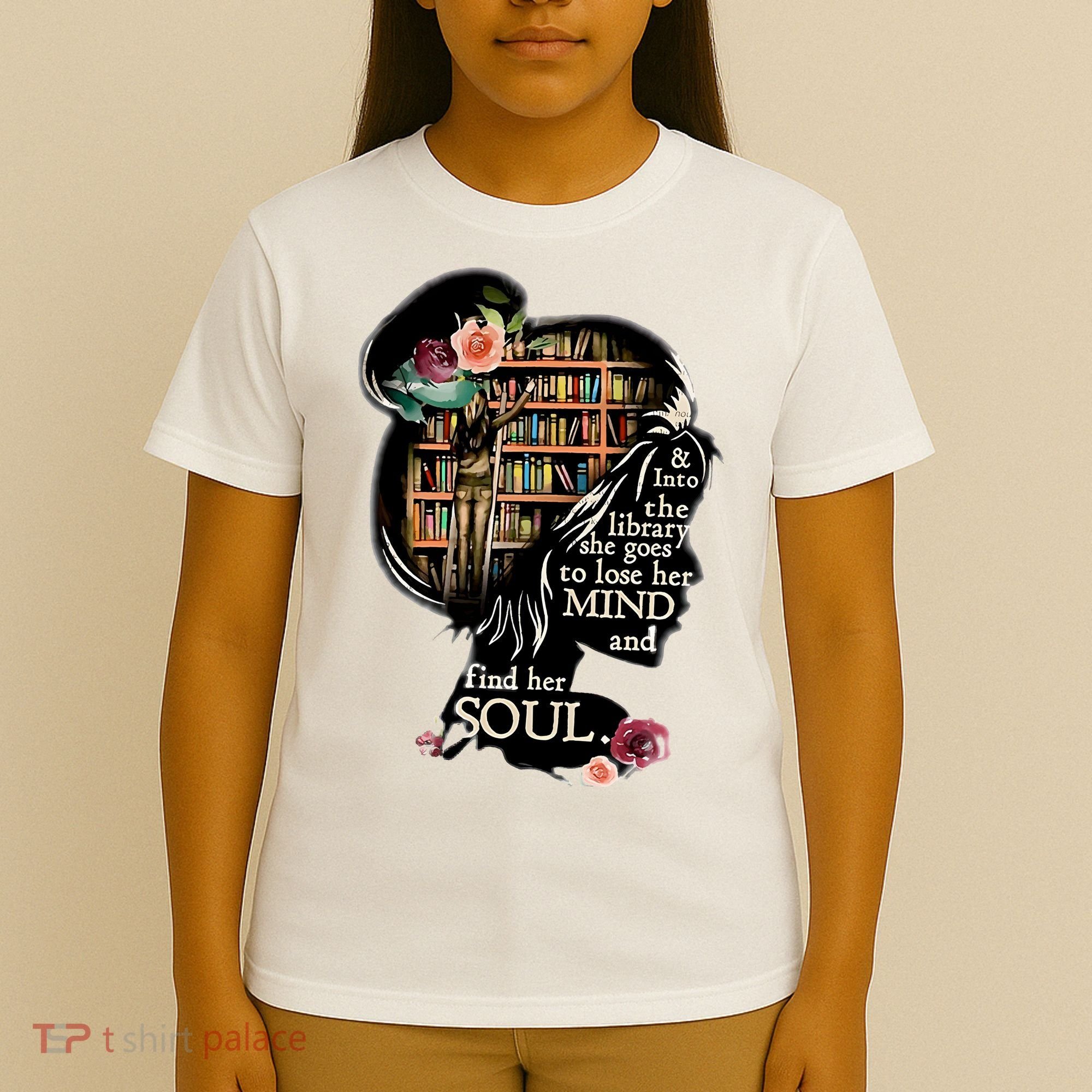 And Into The Library She Goes To Lose Her Mind And Find Her Soul T-Shirt