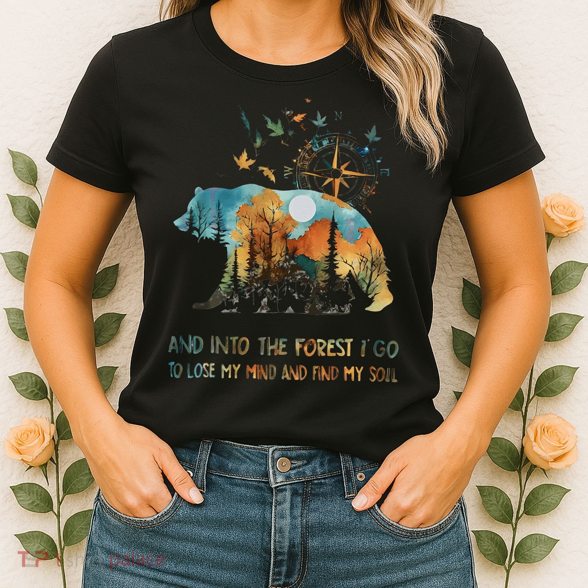 And Into The Forest I Go To Lose My Mind Camping Bear Gift Women's T-Shirt
