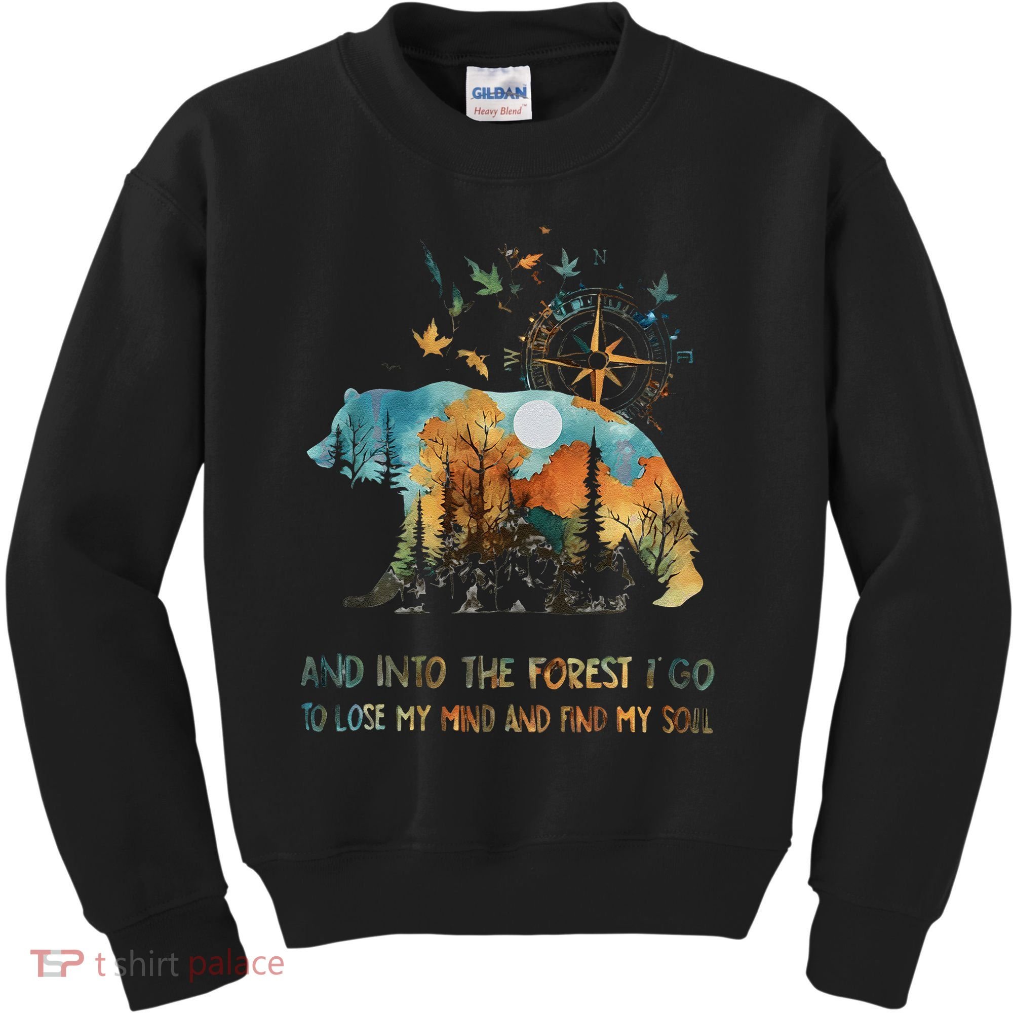 And Into The Forest I Go To Lose My Mind Camping Bear Gift Kids Sweatshirt