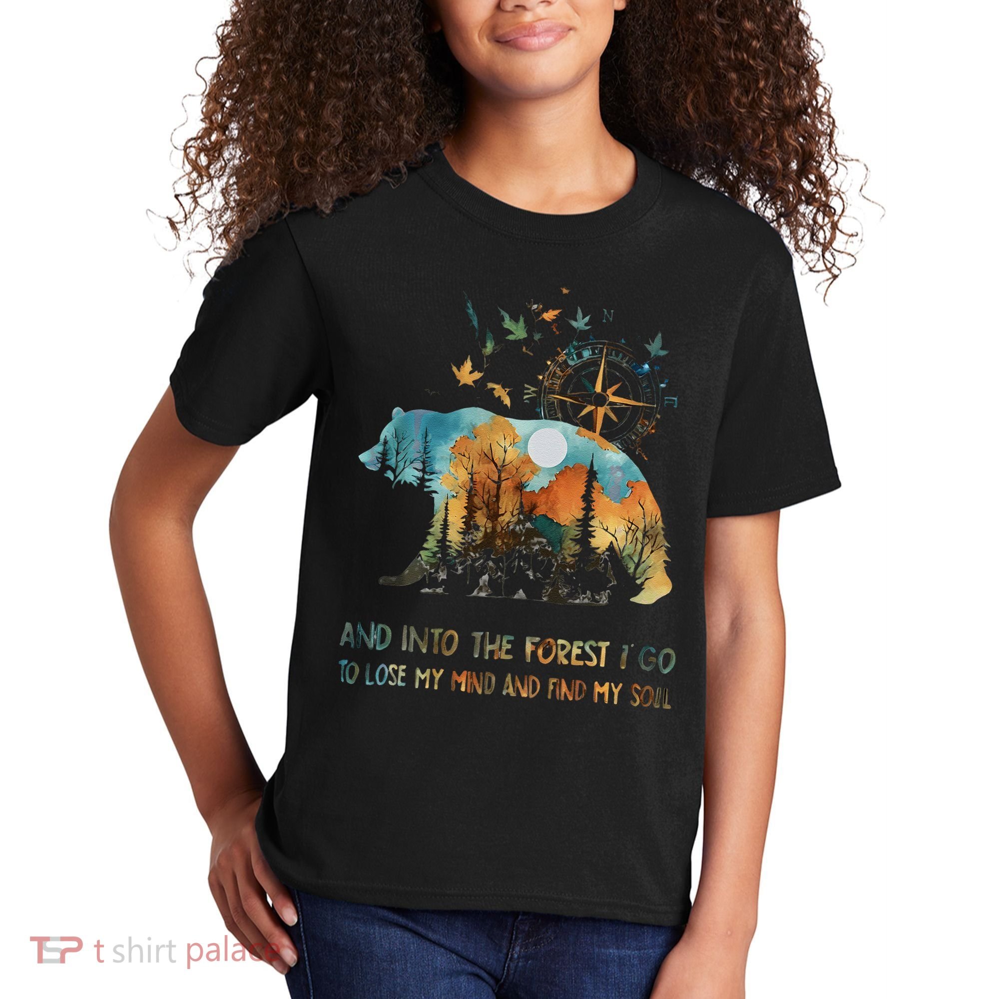 And Into The Forest I Go To Lose My Mind Camping Bear Gift Kids T-Shirt