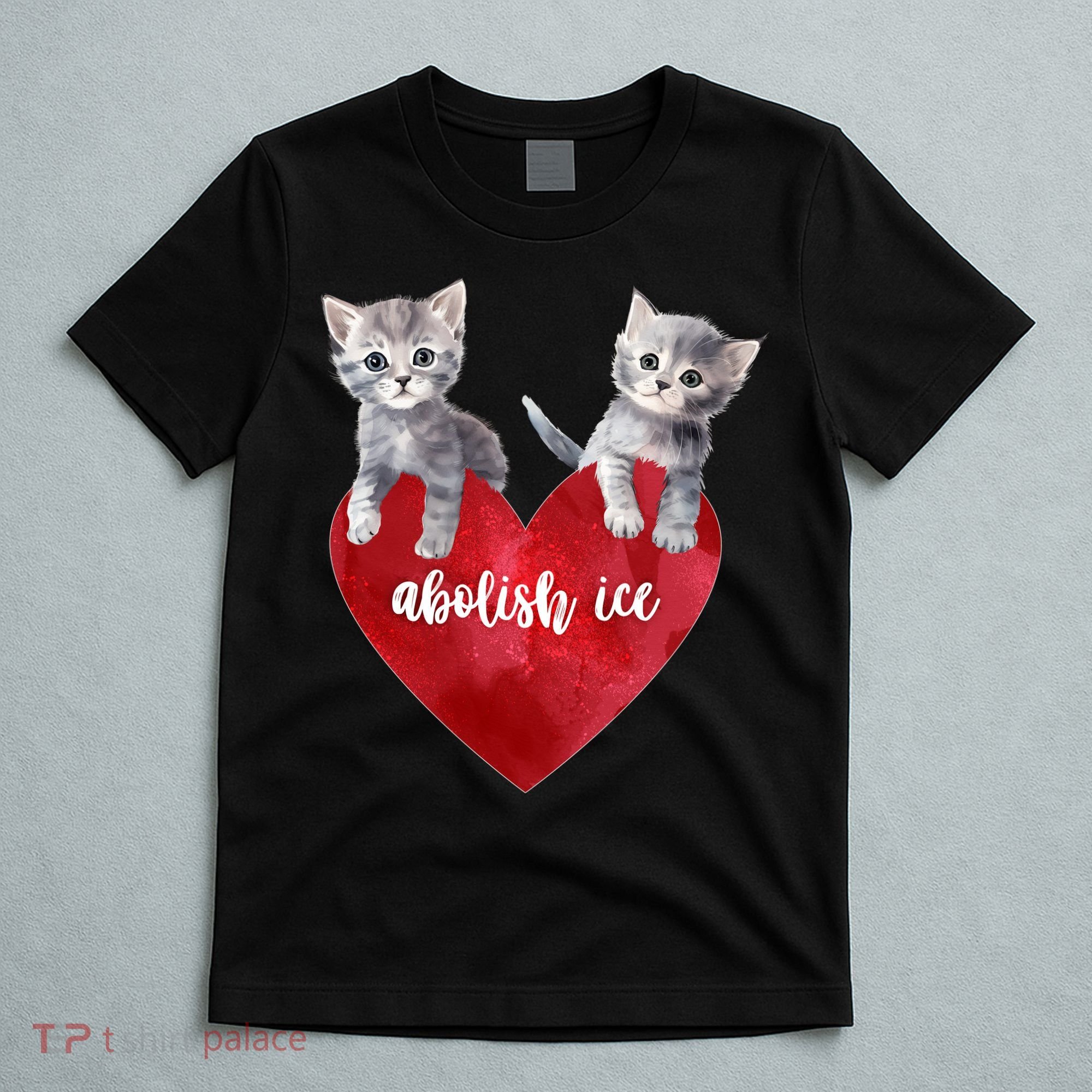 Abolish ICE Valentine Heart Kittens Anti ICE  T-Shirt