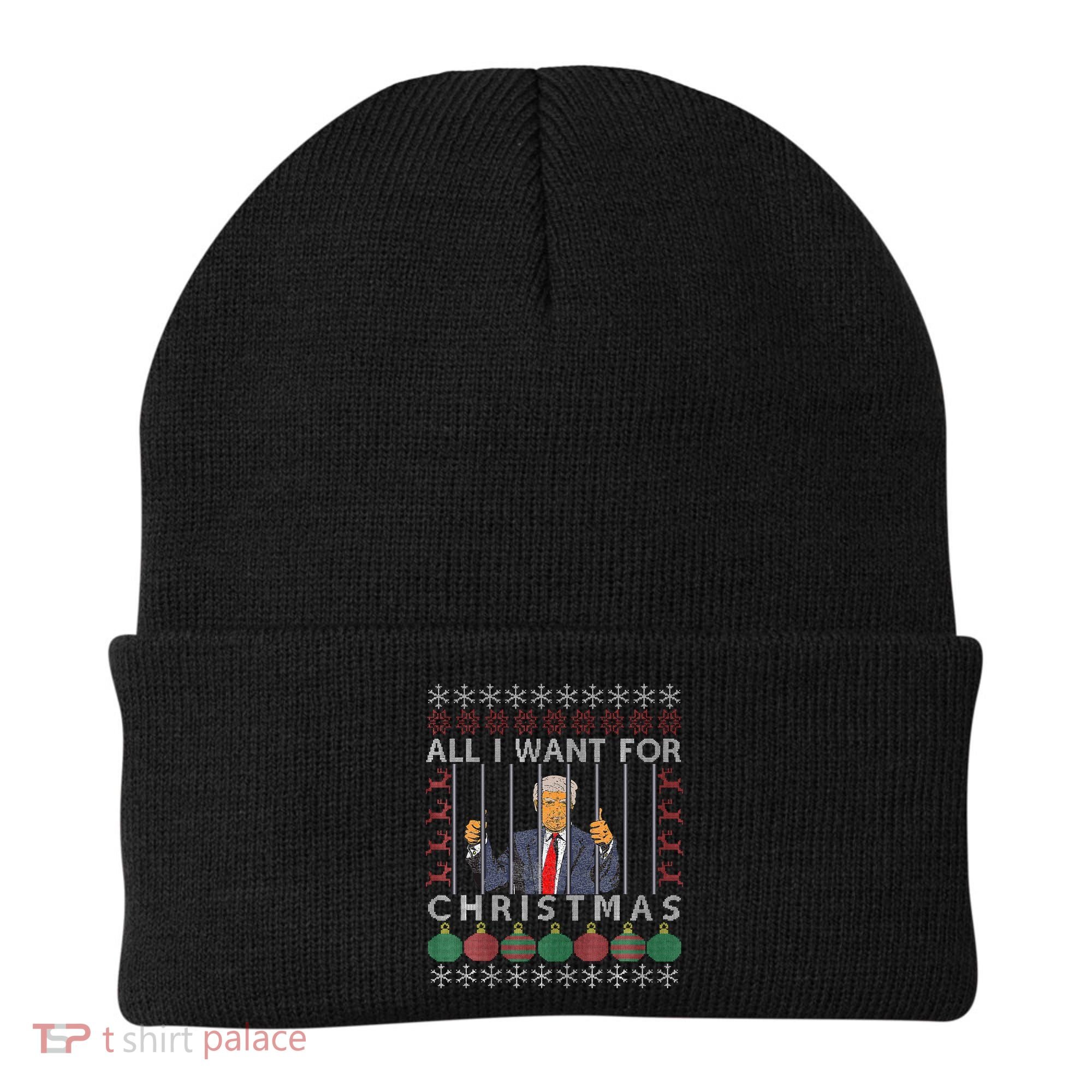 All I Want For Christmas Is Trump In Prison Beanie