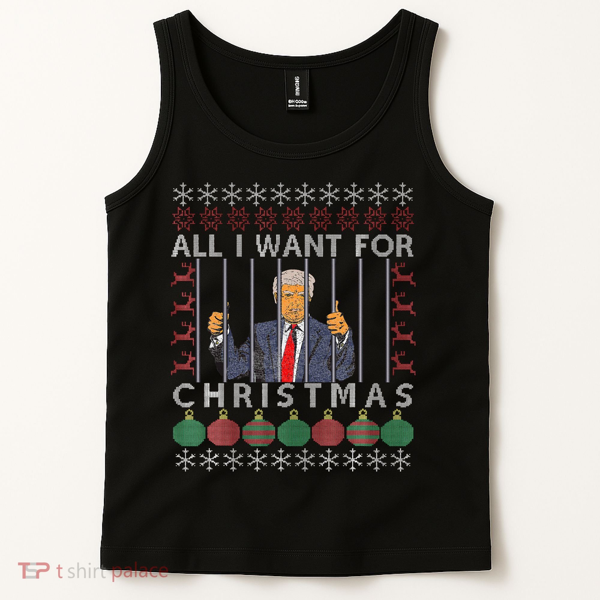All I Want For Christmas Is Trump In Prison Tank Top