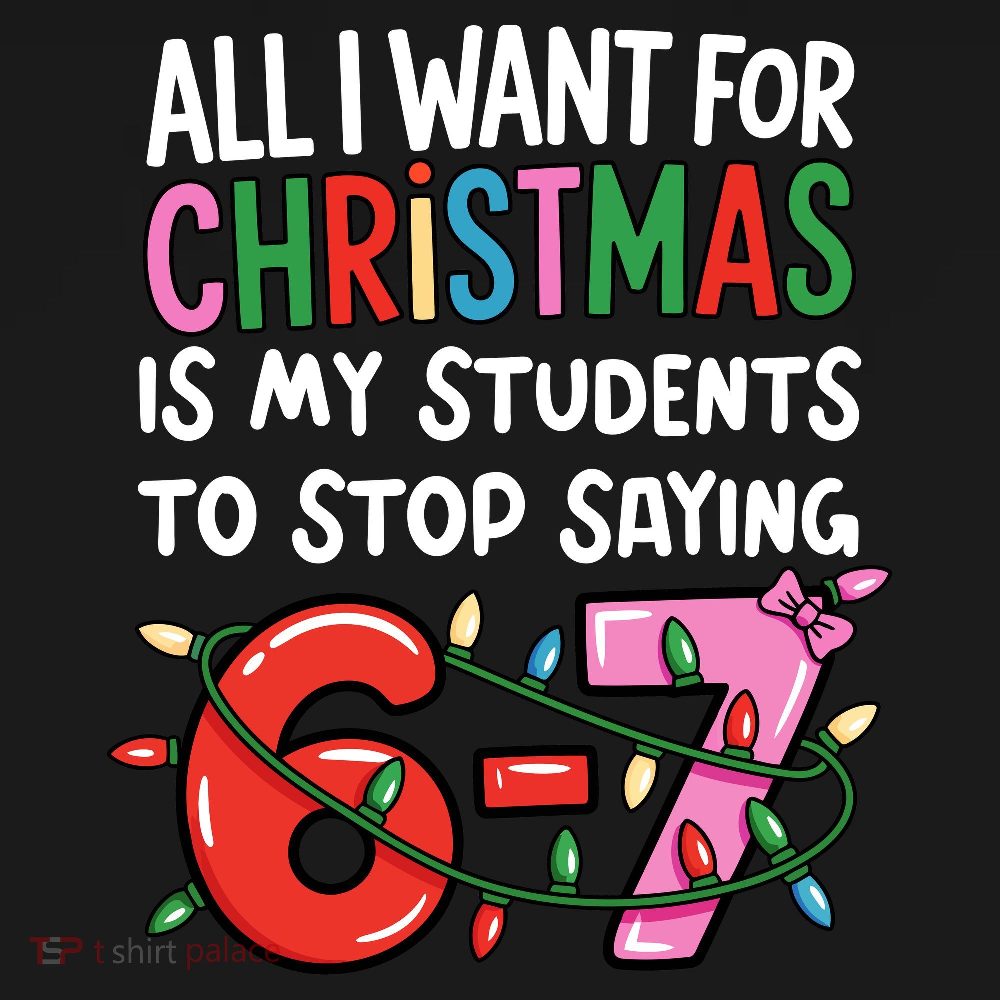 All I Want For Christmas Is My Students To Stop Saying 67 Apron