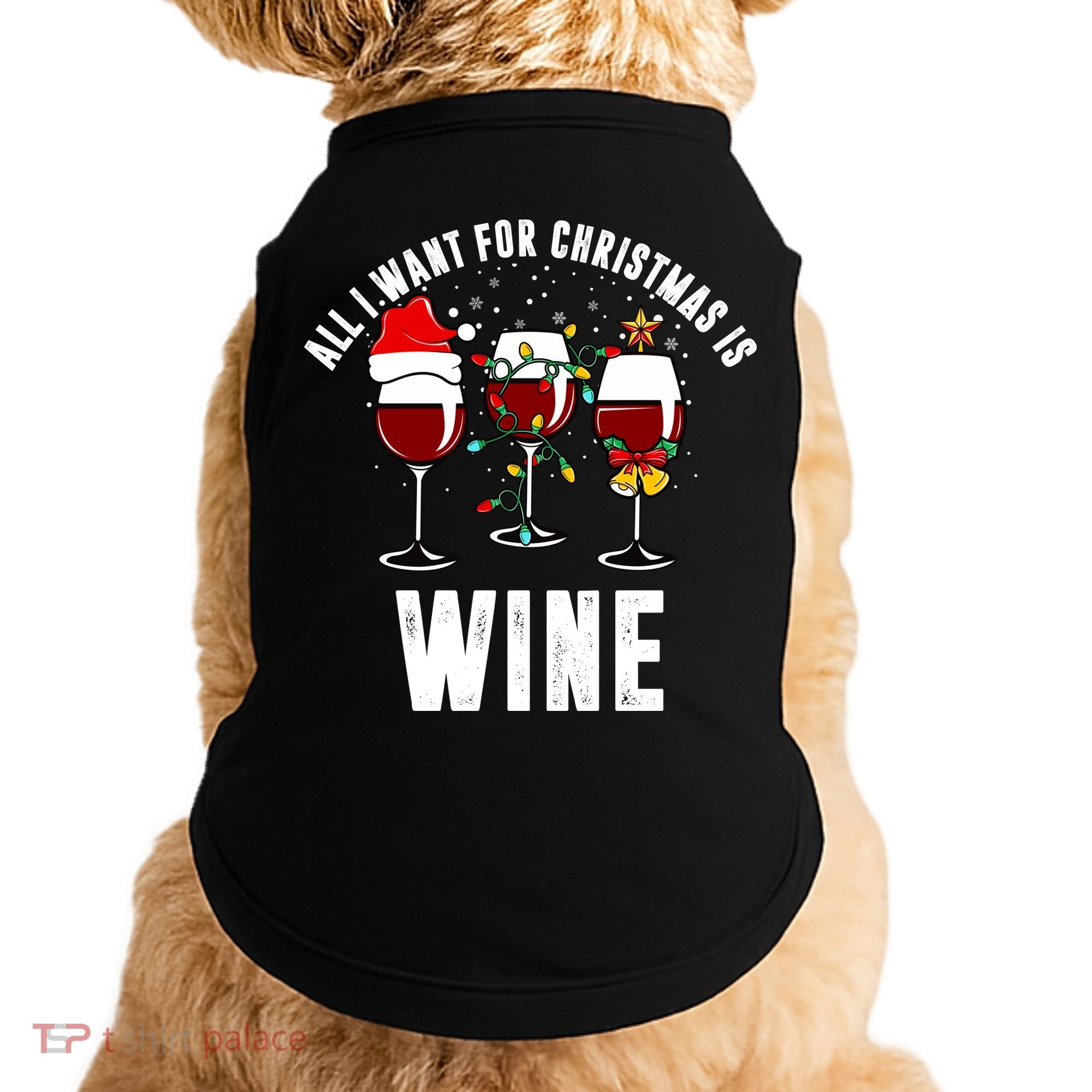 All I Want Christmas Is Wine Doggie Tank