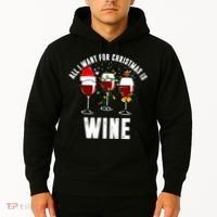 All I Want Christmas Is Wine Hoodie thumb 2