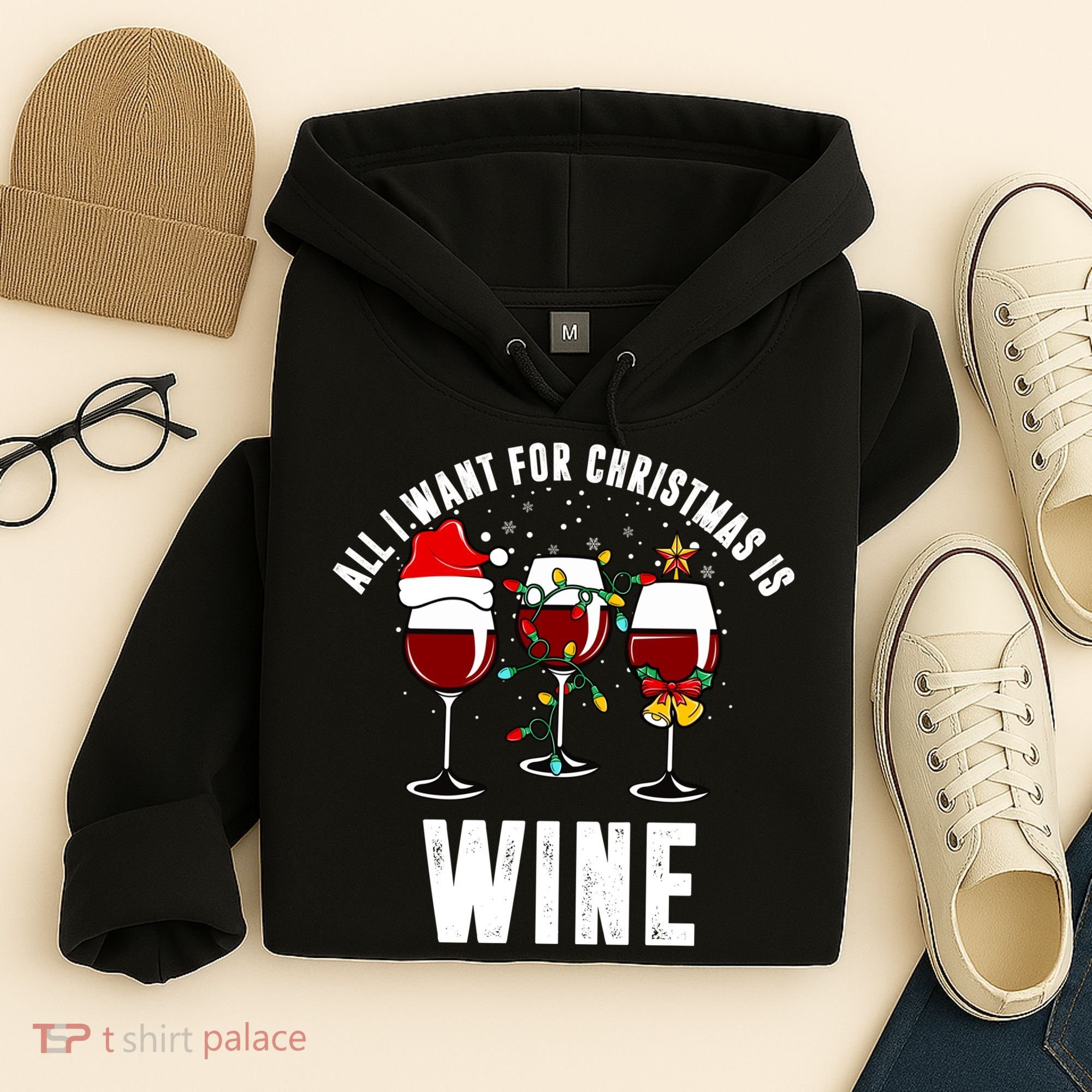 All I Want Christmas Is Wine Hoodie