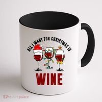 All I Want Christmas Is Wine Coffee Mug thumb 1