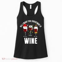 All I Want Christmas Is Wine Women's Tank Top thumb 0