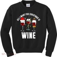 All I Want Christmas Is Wine Kids Sweatshirt thumb 0