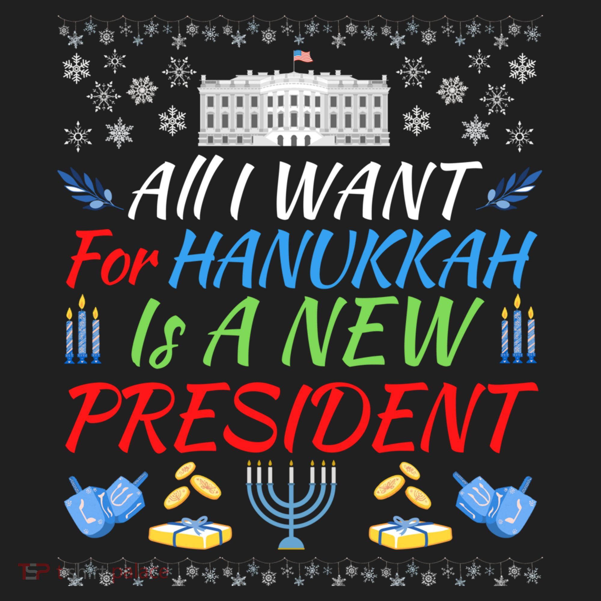 All I Want For Hanukkah Is A New President Fun Xmas Sweater Gift Beanie