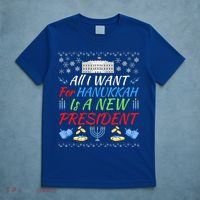 All I Want For Hanukkah Is A New President Fun Xmas Sweater Gift T-Shirt thumb 5