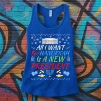 All I Want For Hanukkah Is A New President Fun Xmas Sweater Gift Women's Tank Top thumb 3