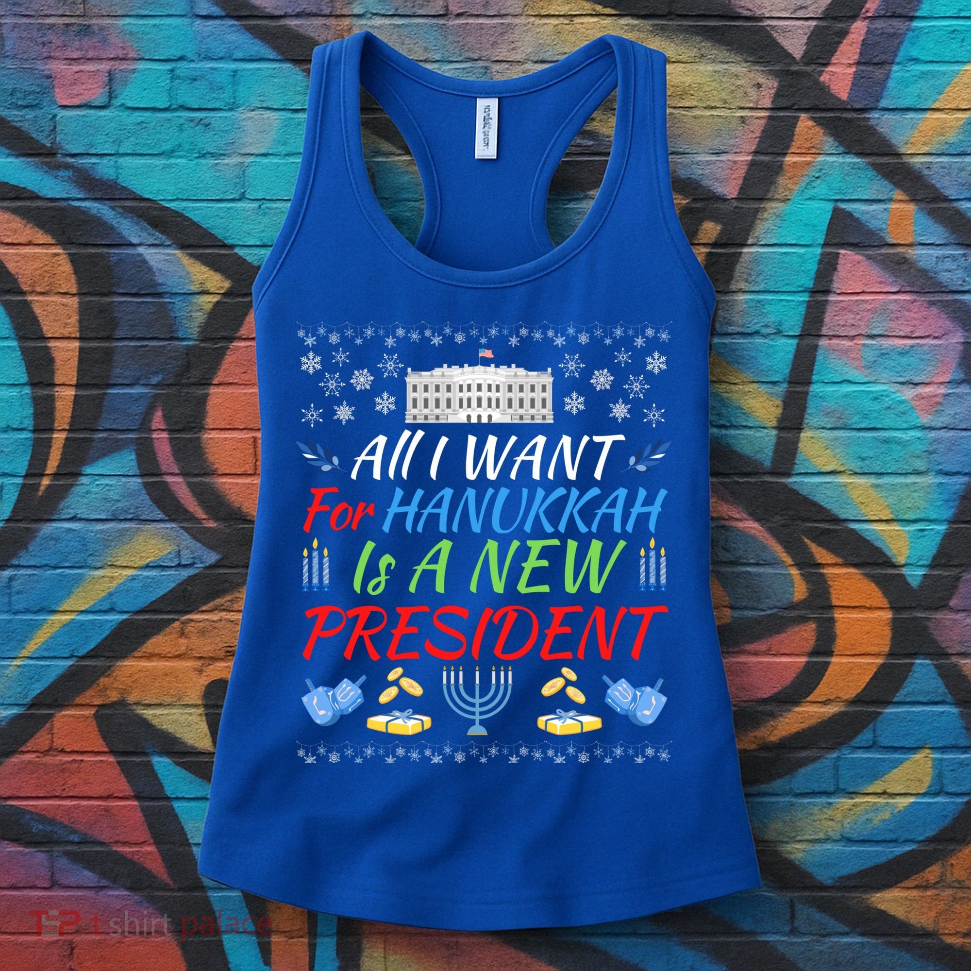 All I Want For Hanukkah Is A New President Fun Xmas Sweater Gift Women's Tank Top