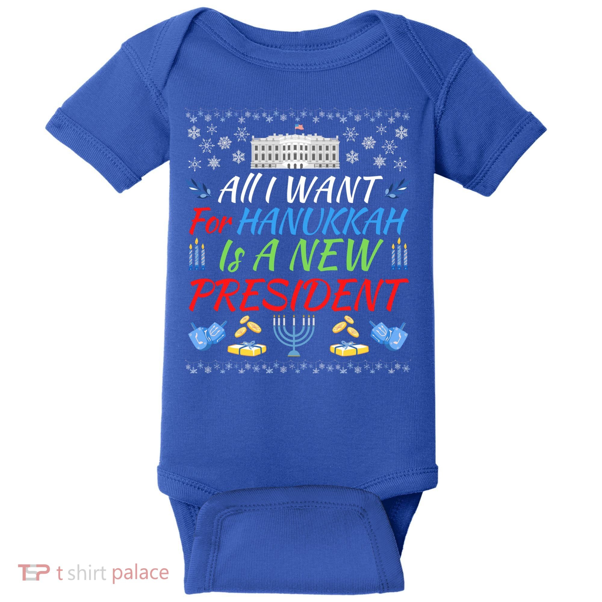 All I Want For Hanukkah Is A New President Fun Xmas Sweater Gift Baby Bodysuit