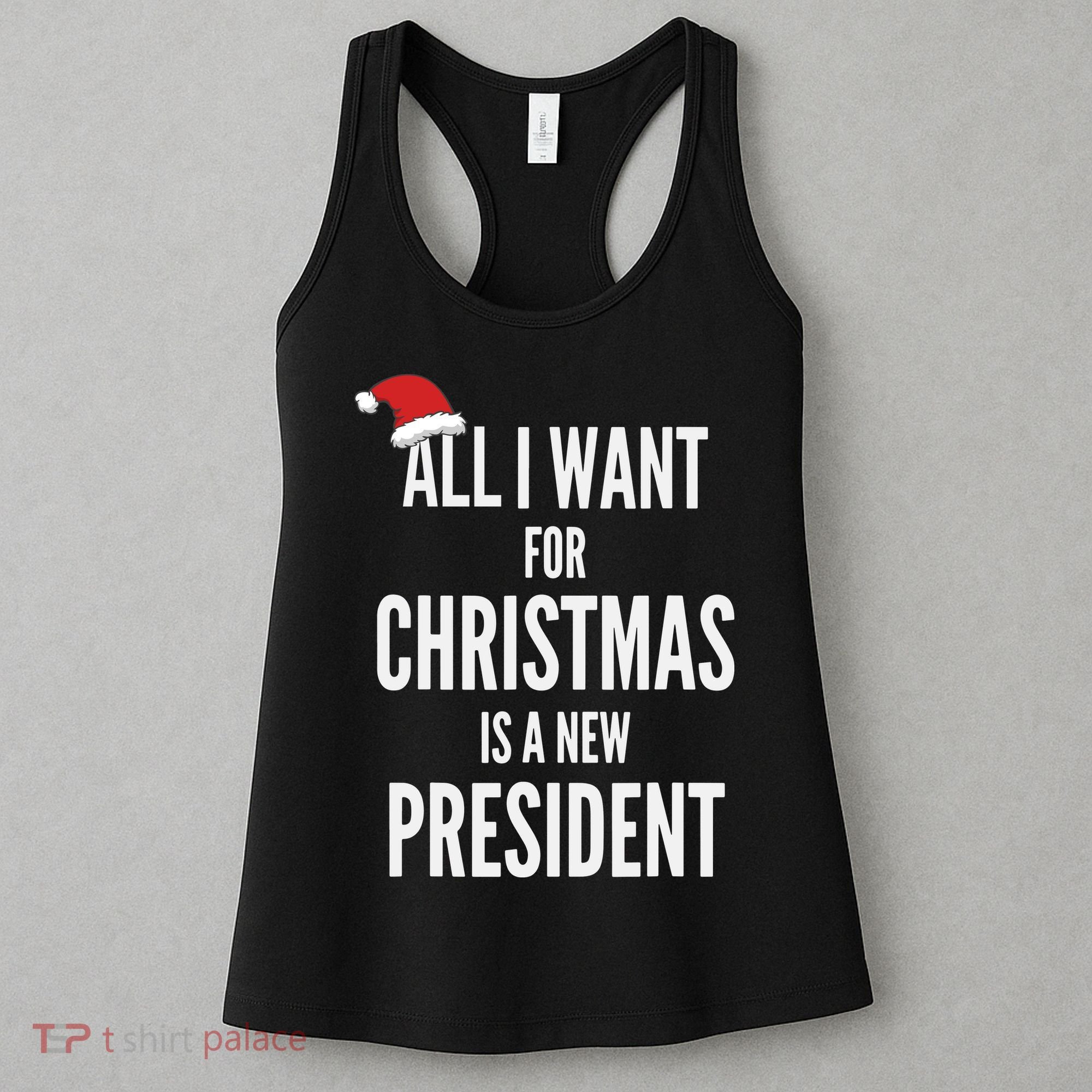 All I Want For Christmas Is A New President Santa Hat Women's Tank Top