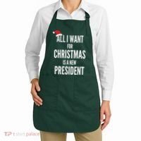 All I Want For Christmas Is A New President Santa Hat Apron thumb 2