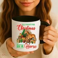 All I Want For Christmas Is A Horse Gift Coffee Mug thumb 3