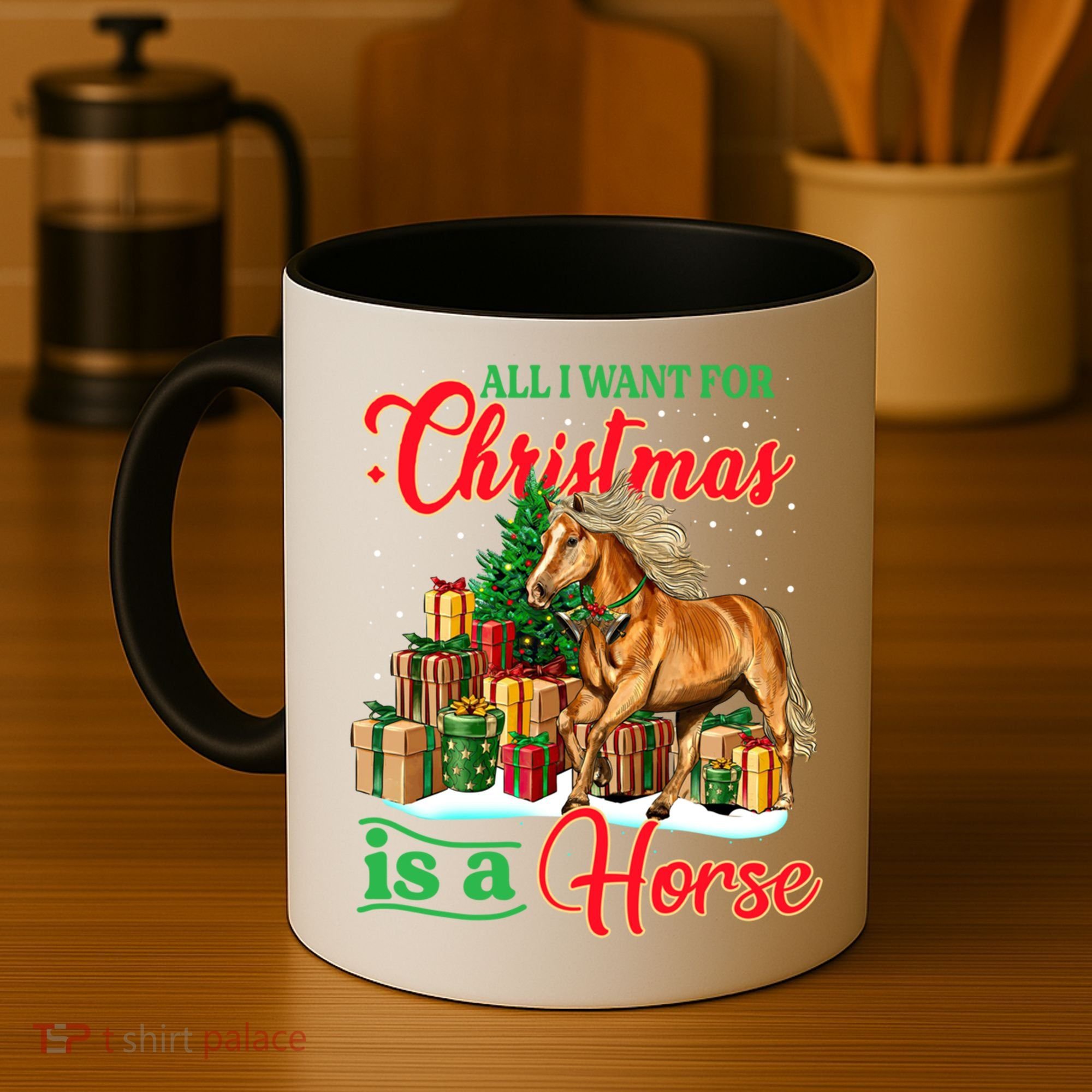 All I Want For Christmas Is A Horse Gift Coffee Mug