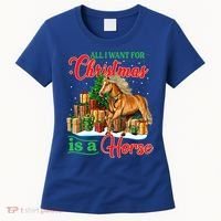 All I Want For Christmas Is A Horse Gift Women's T-Shirt thumb 0