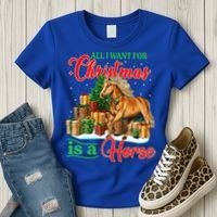 All I Want For Christmas Is A Horse Gift Women's T-Shirt thumb 3