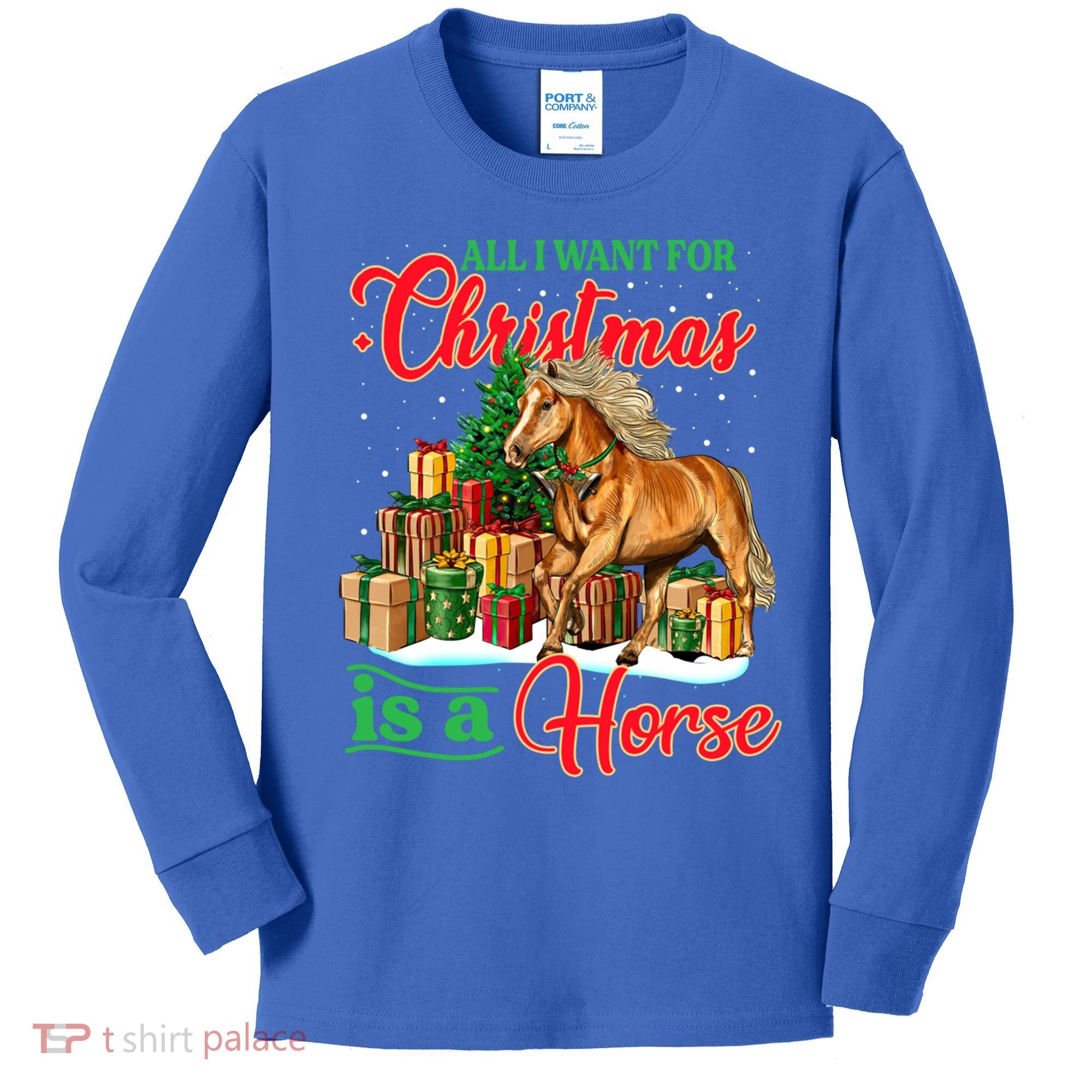 All I Want For Christmas Is A Horse Gift Kids Long Sleeve Shirt