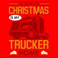 All I Want For Christmas Is My Trucker Home Santa Hat thumb 1
