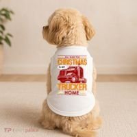 All I Want For Christmas Is My Trucker Home Doggie Tank thumb 2