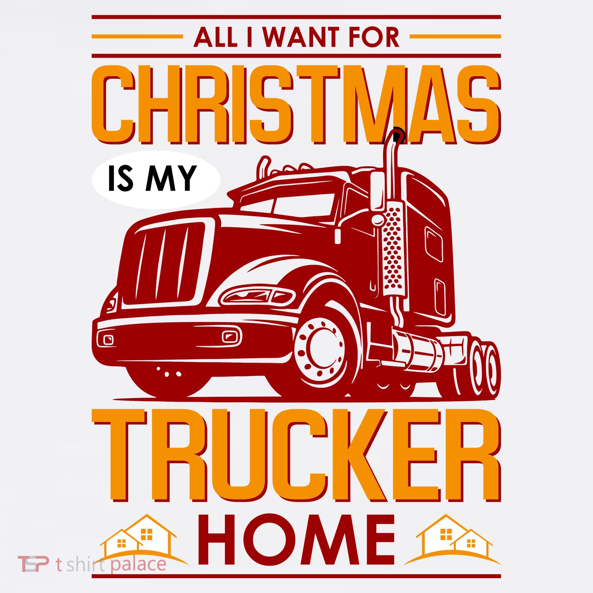 All I Want For Christmas Is My Trucker Home Women's Hoodie